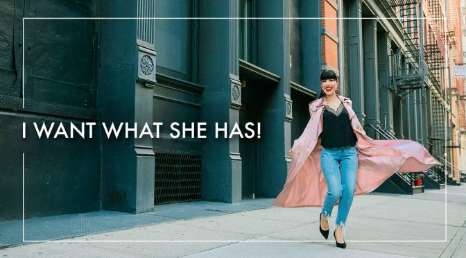 I Want What She Has!